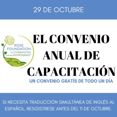 Flyer with a blue background. At the top, text reads "29 de Octubre." In the middle, the Rose Foundation logo and text: "El Convenio Anual de Capacitación. Un convenio gratis de todo un día." Bottom text: "Si necesita traducción simultánea de inglés al español, regístrese antes del 11 de octubre.